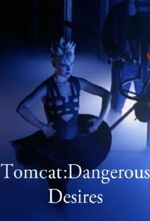 Tomcat: Dangerous Desires nude scenes